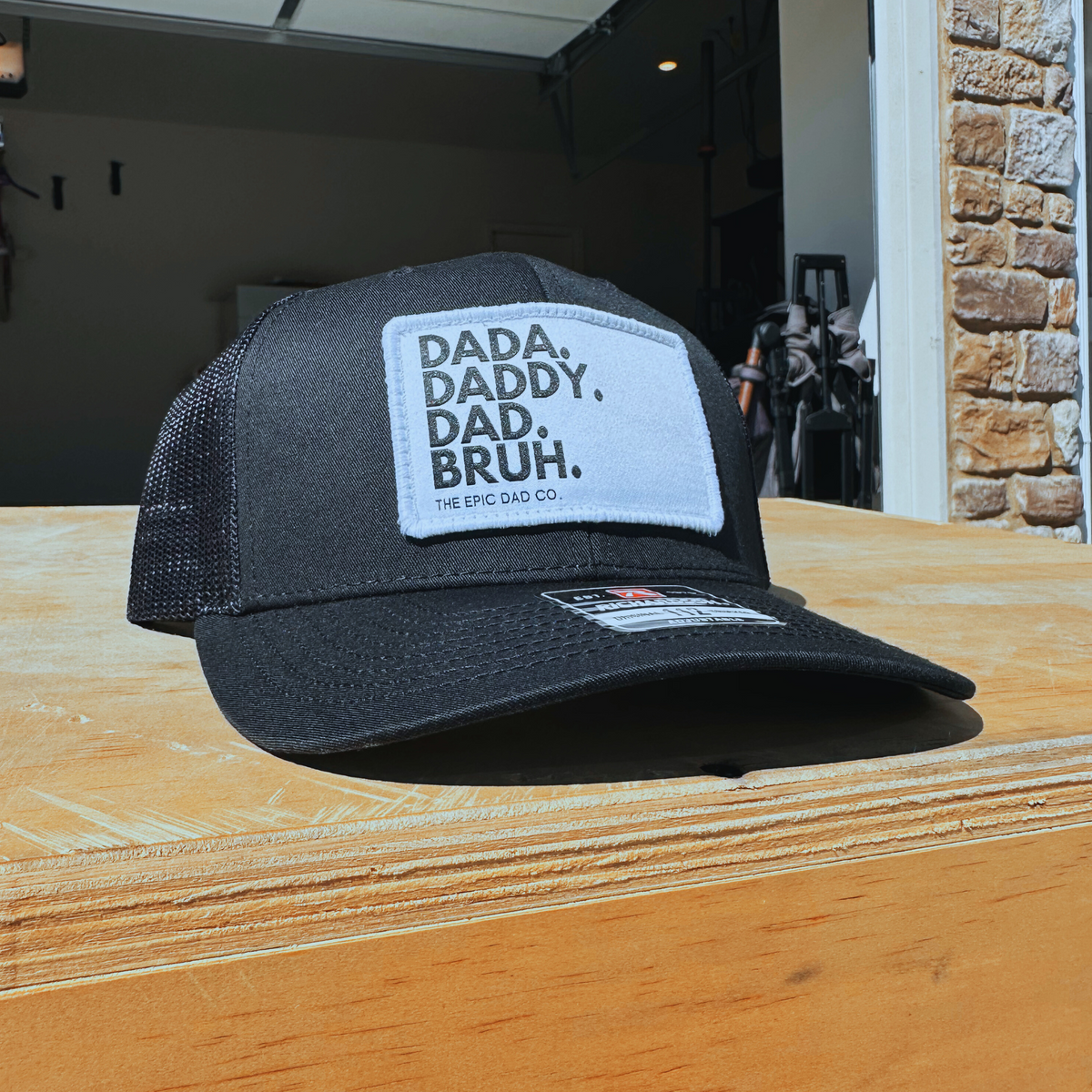 Dada. Daddy. Dad. Bruh. Snapback