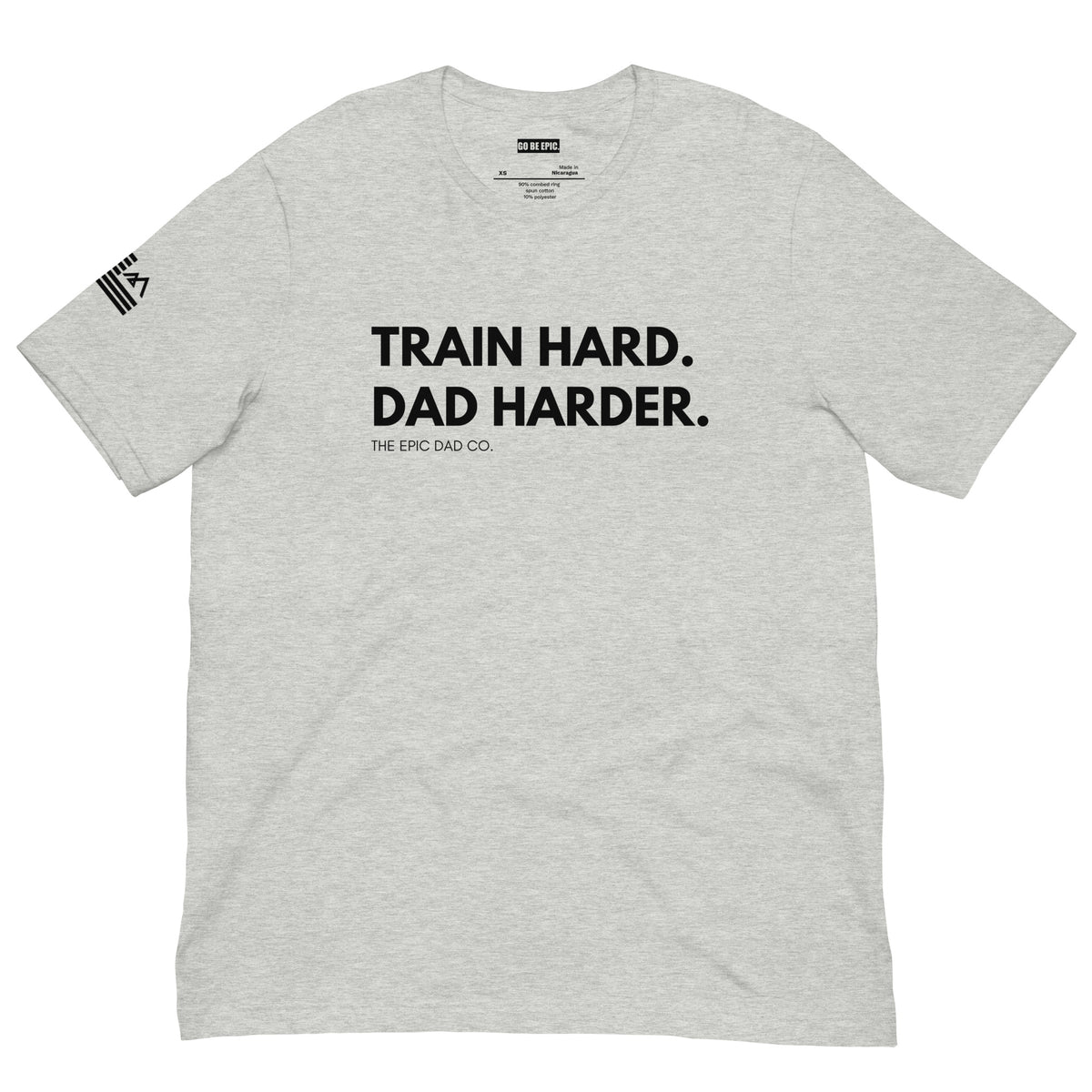 Train Hard. Dad Harder. (Light)