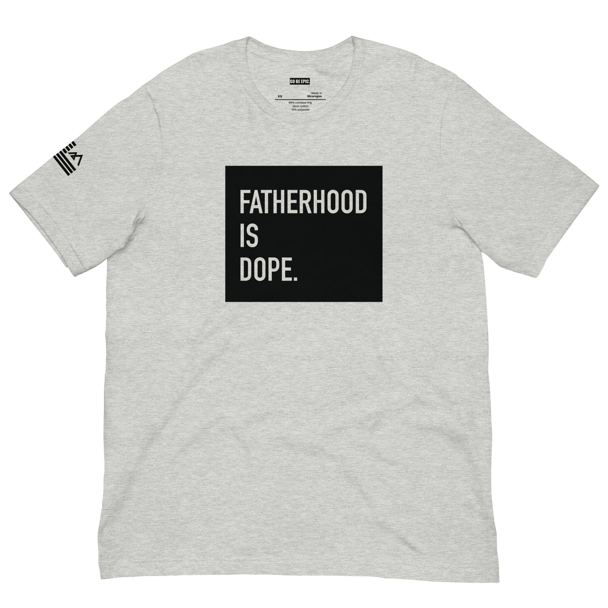 Fatherhood is Dope. (Light)