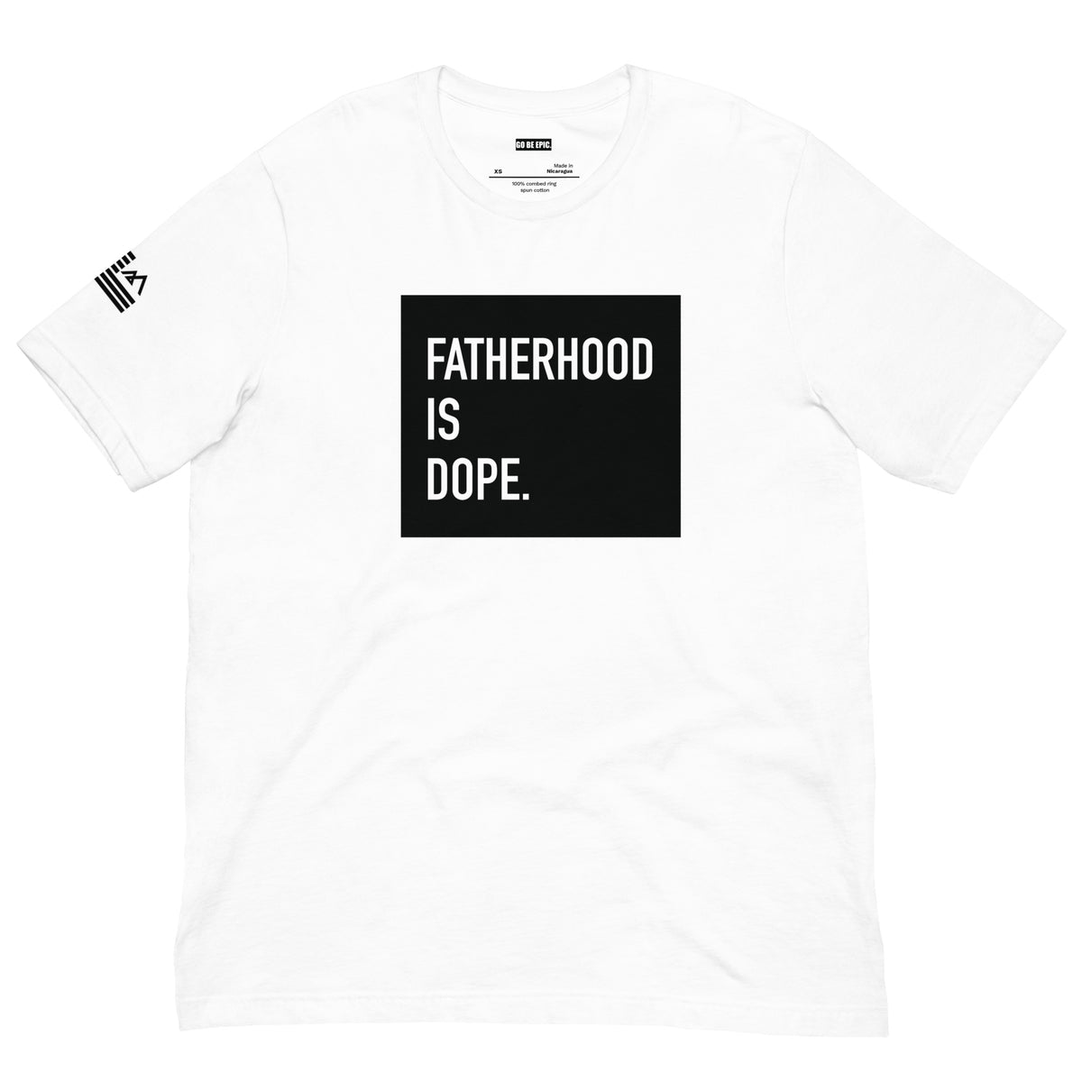 Fatherhood is Dope. (Light)
